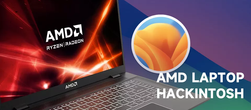 2023 AMD笔记本安装黑苹果硬件兼容说明